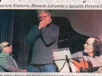 Con Horacio Larumbe y Mauricio Einhorn.jpg